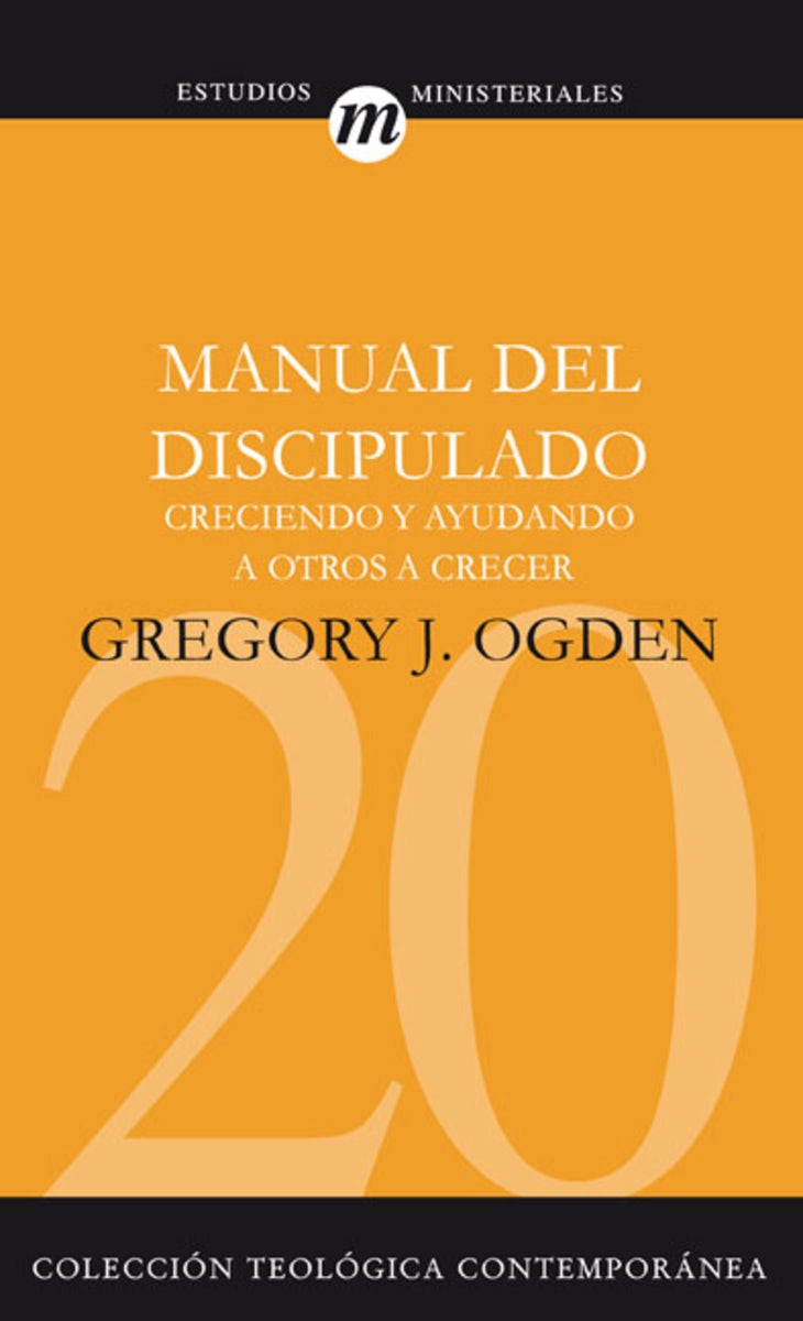 Cover image for El Manual del Discipulado, isbn: 9788482675022