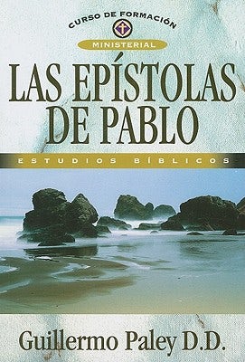 Cover image for Las Epistolas de Pablo, isbn: 9788482675329