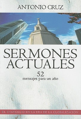 Cover image for La Sermones Actuales, isbn: 9788482675404