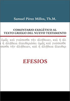 Cover image for Comentario Exegético Al Texto Griego del Nuevo Testamento: Efesios, isbn: 9788482675572