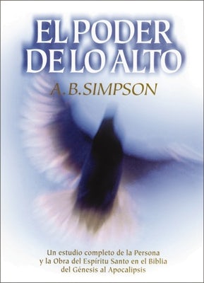 Cover image for El Poder de Lo Alto, isbn: 9788482675664