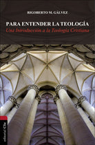 Cover image for Para Entender La Teología, isbn: 9788482676968