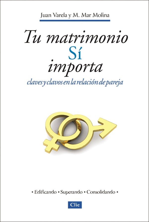 Cover image for Tu Matrimonio Sí Importa, isbn: 9788482677330