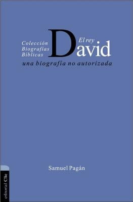 Cover image for El El Rey David, isbn: 9788482678139