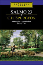 Cover image for El Salmo 23 de C. H. Spurgeon, isbn: 9788482678580