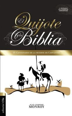 Cover image for El Quijote y la Biblia, isbn: 9788494495588