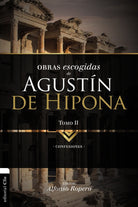 Cover image for Obras escogidas de Augustín de Hipona, Tomo 2, isbn: 9788494556128