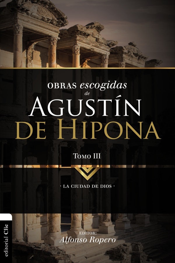 Cover image for Obras Escogidas de Augustín de Hipona, Tomo 3, isbn: 9788494556135