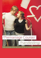 Cover image for Marriage Preparation Course Leader's Guide, Dutch Edition, isbn: 9789077565087