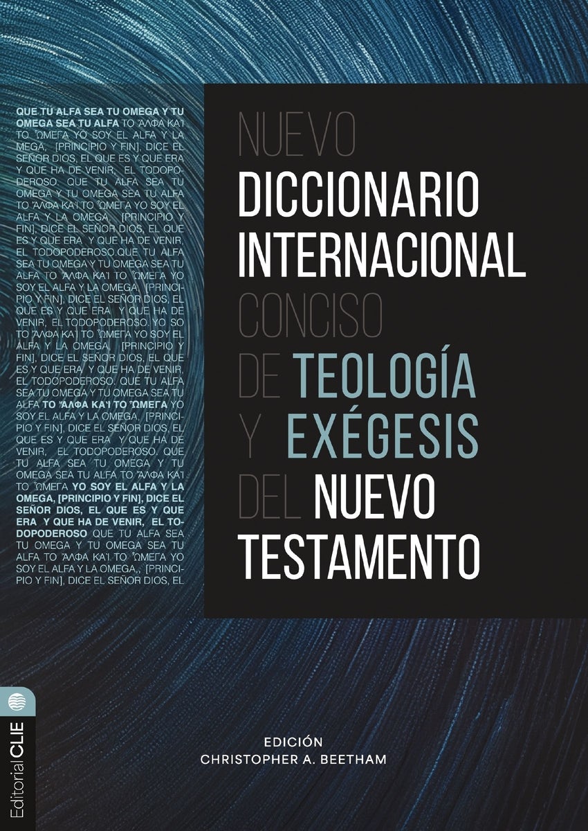 Cover image for Nuevo Diccionario Internacional Conciso de Teología Y Exégesis del Nuevo Testamento, isbn: 9791387625108