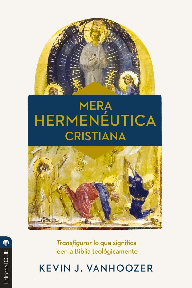 Cover image for Mera Hermenéutica Cristiana, isbn: 9791387625245