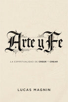 Cover image for Arte Y Fe, isbn: 9791387625511