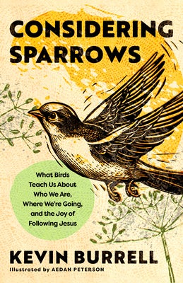 Cover image for Considering Sparrows, isbn: 9798217152261