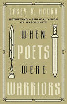 Cover image for When Poets Were Warriors, isbn: 9798384500681