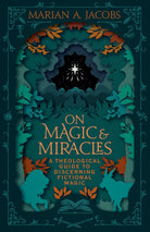 Cover image for On Magic & Miracles, isbn: 9798384501268