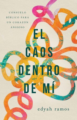 Cover image for El Caos Dentro de Mí, isbn: 9798384504528