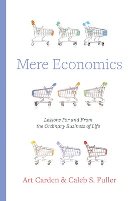Cover image for Mere Economics, isbn: 9798384504962
