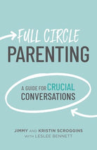 Cover image for Full Circle Parenting, isbn: 9798384508458