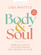 Cover image for Body and Soul - Bible Study Book with Video Access, isbn: 9798384510529