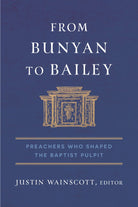 Cover image for From Bunyan to Bailey, isbn: 9798384512738