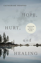 Cover image for Hope, Hurt, and Healing, isbn: 9798384513735