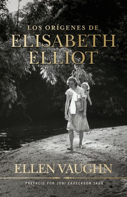 Cover image for Los Orígenes de Elisabeth Elliot, isbn: 9798384515203