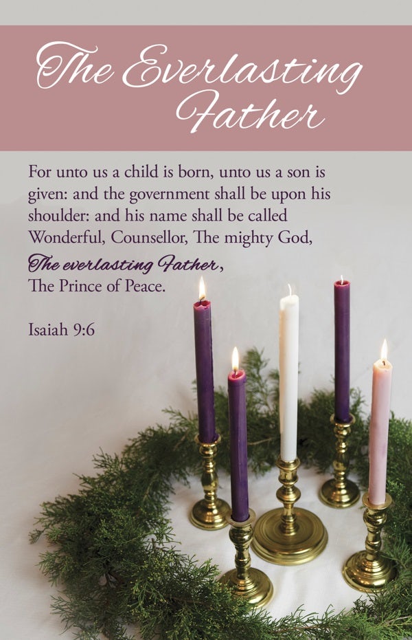 Cover image for Advent Bulletin: The Everlasting Father (Package of 100), isbn: 9798384516309