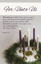 Cover image for Advent Bulletin: For Unto Us (Package of 100), isbn: 9798384516323