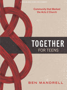 Cover image for Together - Teen Bible Study Book, isbn: 9798384520153