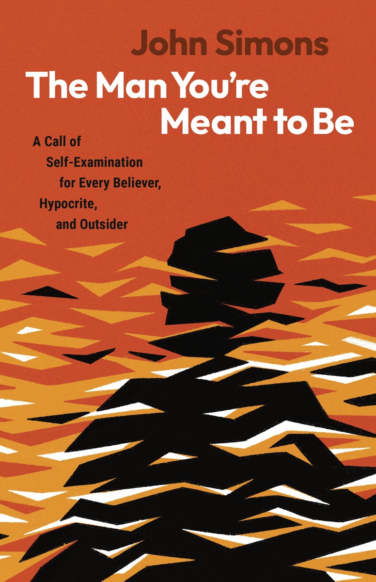 Cover image for The Man You're Meant to Be, isbn: 9798384522010