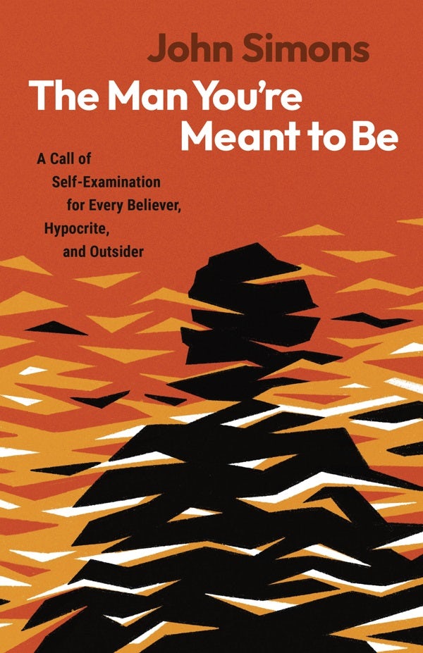 Cover image for The Man You're Meant to Be, isbn: 9798384522010
