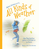 Cover image for All Kinds of Weather, isbn: 9798384529767