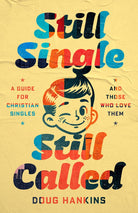 Cover image for Still Single, Still Called, isbn: 9798384530886