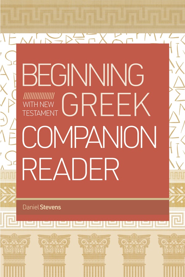 Cover image for Beginning with New Testament Greek Companion Reader, isbn: 9798384533085