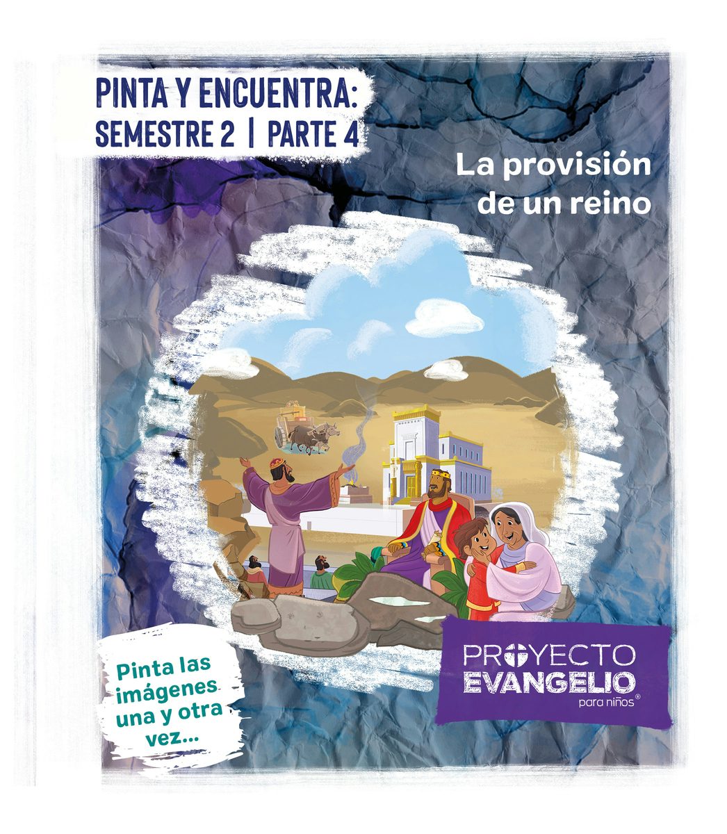 Cover image for Proyecto Evangelio - Pinta Y Encuentra: Semestre 2 Parte 4, isbn: 9798384538868