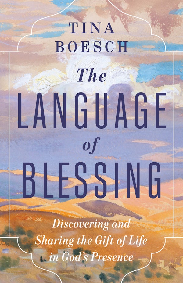 Cover image for The Language of Blessing, isbn: 9798384552161