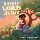 Cover image for Little Lord Jesus, isbn: 9798384552505