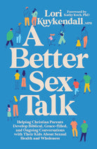 Cover image for A Better Sex Talk, isbn: 9798384554394