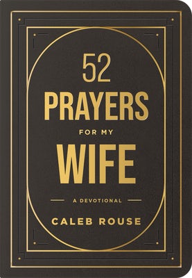 Cover image for 52 Prayers for My Wife, isbn: 9798400501081