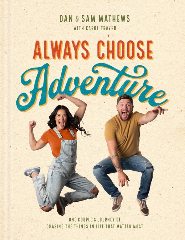 Cover image for Always Choose Adventure, isbn: 9798400502095