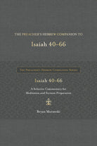 Cover image for The Preacher's Hebrew Companion to Isaiah 40--66, isbn: 9798400502484
