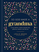 Cover image for So God Made a Grandma, isbn: 9798400505355