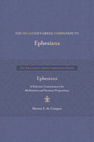 Cover image for The Preacher's Greek Companion to Ephesians, isbn: 9798400506031