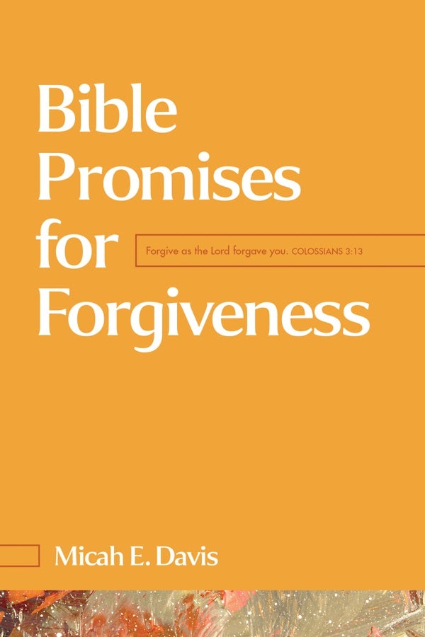 Cover image for Bible Promises for Forgiveness, isbn: 9798400506505