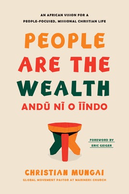 Cover image for People Are the Wealth, isbn: 9798400508080