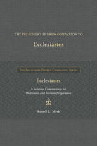 Cover image for The Preacher's Hebrew Companion to Ecclesiastes, isbn: 9798400509841