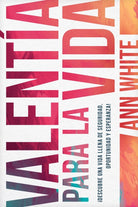 Cover image for Valentía Para La Vida, isbn: 9798400512315