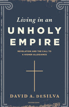 Cover image for Living in an Unholy Empire, isbn: 9798400523441
