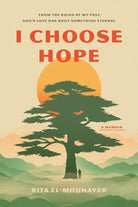 Cover image for I Choose Hope, isbn: 9798400525391