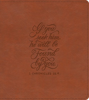 Cover image for ESV Journaling Study Bible (Trutone, English Saddle, 1 Chronicles 28:9 Design), isbn: 9798874902612